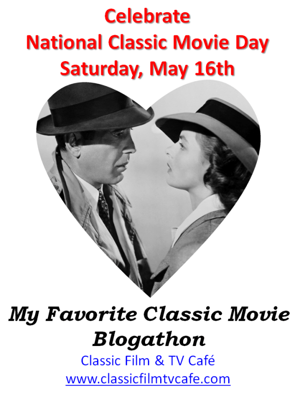 My Favorite Classic Movie Blogathon 2